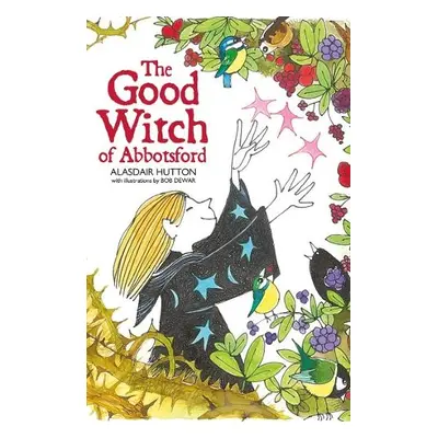 Good Witch of Abbotsford - Hutton, Alasdair