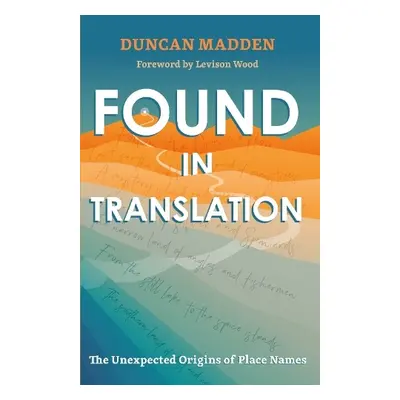 Found in Translation - Madden, Duncan