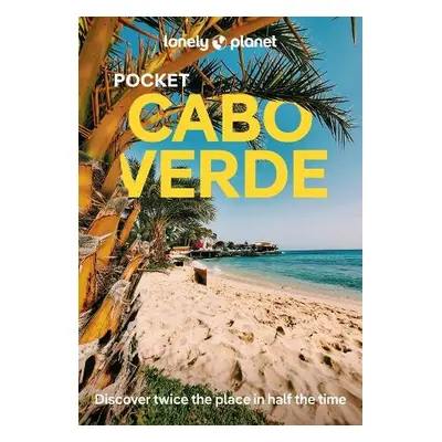 Lonely Planet Pocket Cabo Verde - Lonely Planet a Di Duca, Marc