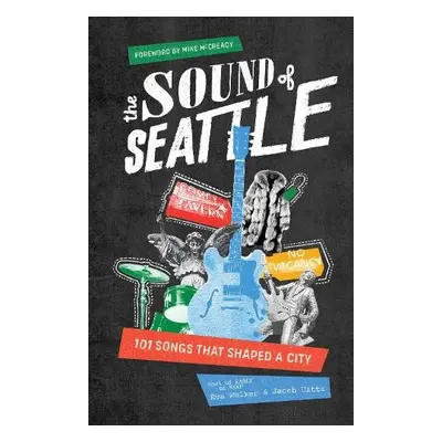 Sound of Seattle - WALKER, EVA a Uitti, Jacob