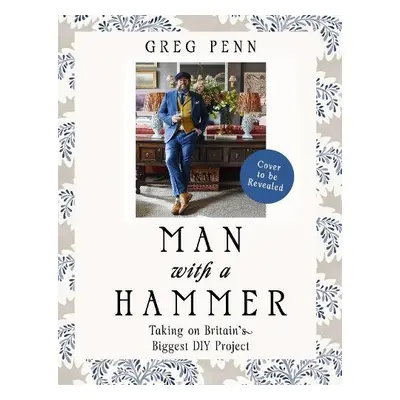 Man with a Hammer - Penn, Greg