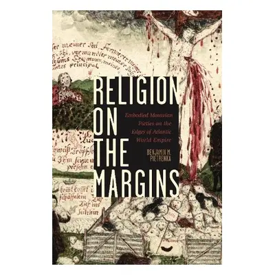 Religion on the Margins - Pietrenka, Benjamin M. (Center for American Studies at Ruprecht Instit