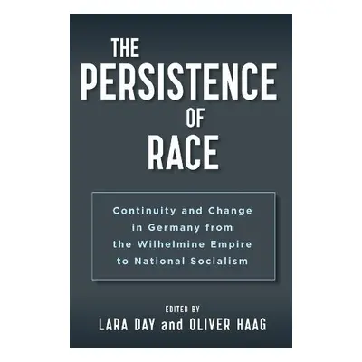 Persistence of Race