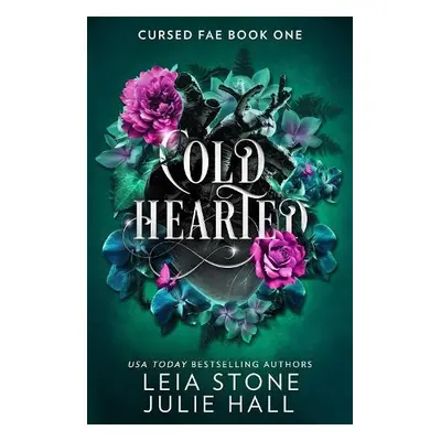 Cold Hearted - Stone, Leia a Hall, Julie