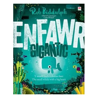 Enfawr/Gigantic - Biddulph, Rob