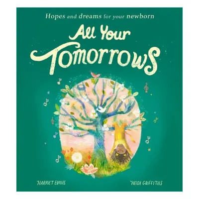 All Your Tomorrows - Evans, Harriet