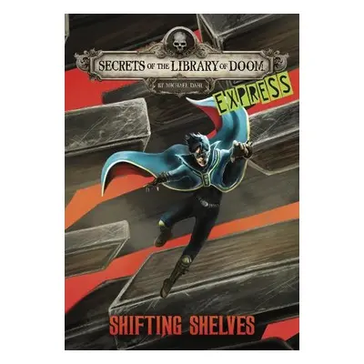 Shifting Shelves - Express Edition - Dahl, Michael (Author)