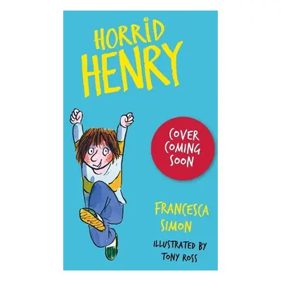 Horrid Henry: Monster Mayhem - Simon, Francesca