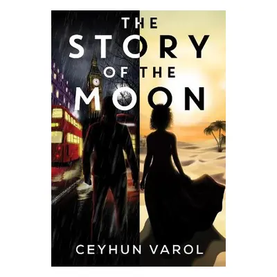 Story of the Moon - Varol, Ceyhun