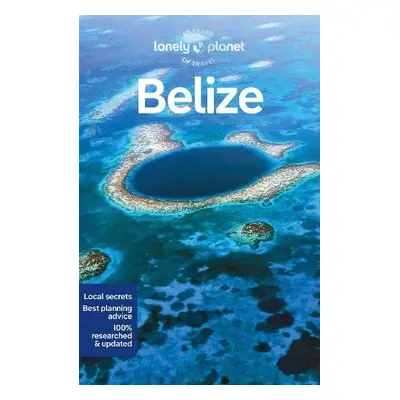 Lonely Planet Belize - Lonely Planet a Harding, Paul