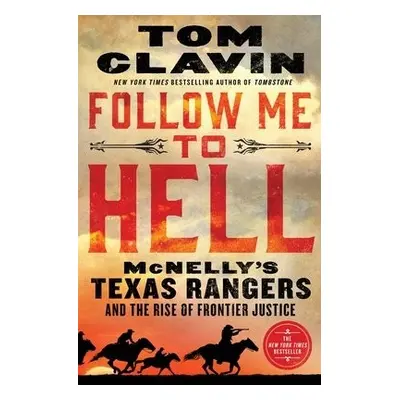 Follow Me to Hell - Clavin, Tom