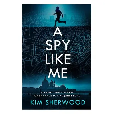 Spy Like Me - Sherwood, Kim