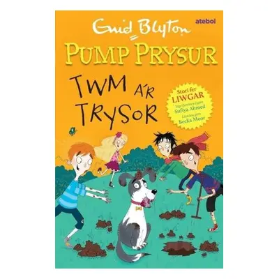 Pump Prysur: Twm a’r Trysor - Blyton, Enid