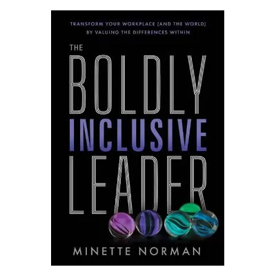 Boldly Inclusive Leader - Norman, Minette