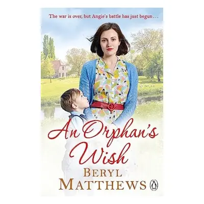 Orphan's Wish - Matthews, Beryl