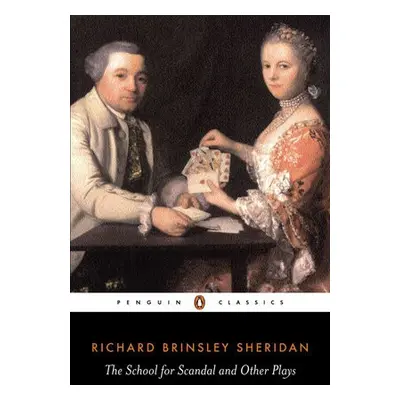 School for Scandal and Other Plays - Sheridan, Richard