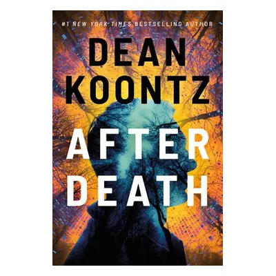 After Death - Koontz, Dean