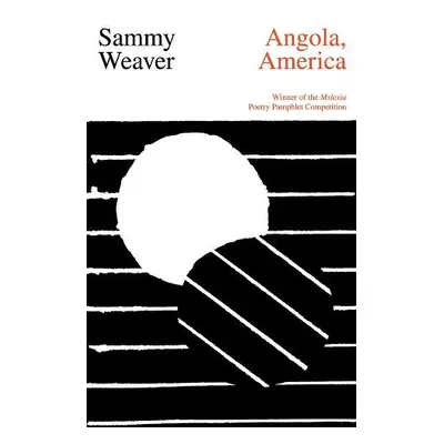 Angola, America - Weaver, Sammy