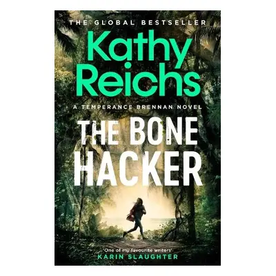 Bone Hacker - Reichs, Kathy