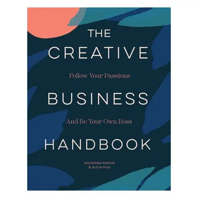 Creative Business Handbook - Puig, Alicia a Popova, Ekaterina