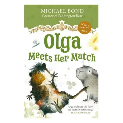 Olga Meets Her Match - Bond, Michael