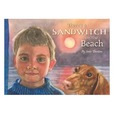 There's a Sandwitch on the Beach - Darnton, Susie