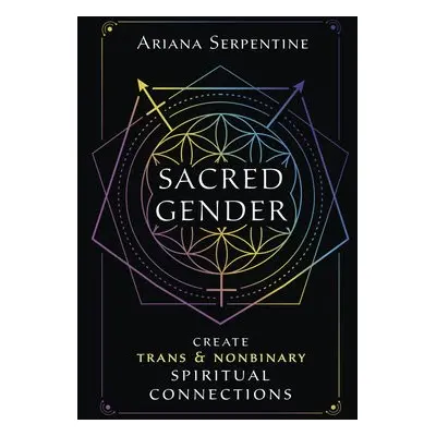 Sacred Gender - Serpentine, Ariana