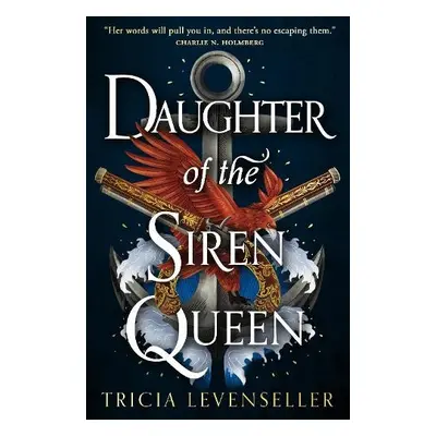 Daughter of the Siren Queen - Levenseller, Tricia