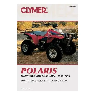 Polaris Magnum And Big Boss 1996- - Haynes Publishing