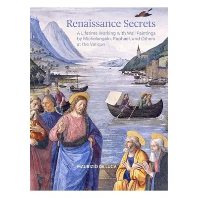 Renaissance Secrets - De Luca, Maurizio