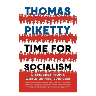 Time for Socialism - Piketty, Thomas