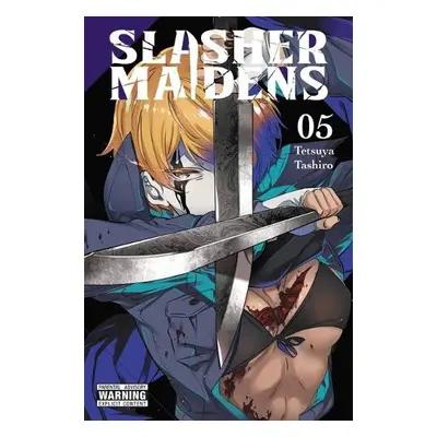 Slasher Maidens, Vol. 5 - Tashiro, Tetsuya