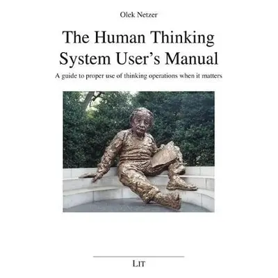 Human Thinking System User's Manual - Netzer, Olek