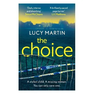 Choice - Martin, Lucy