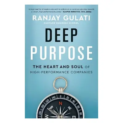 Deep Purpose - Gulati, Ranjay