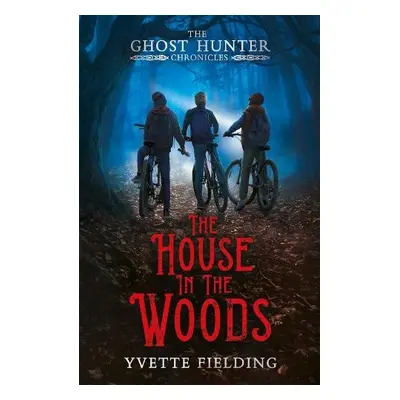 House in the Woods - Fielding, Yvette