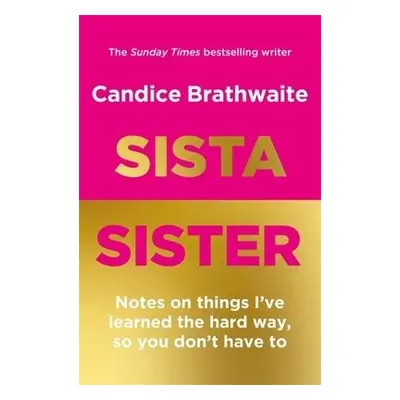 Sista Sister - Brathwaite, Candice