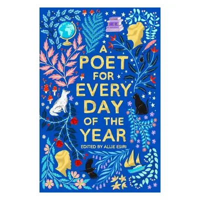 Poet for Every Day of the Year - Esiri, Allie