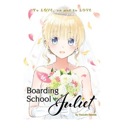 Boarding School Juliet 16 - Kaneda, Yousuke