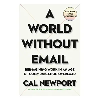 World Without Email