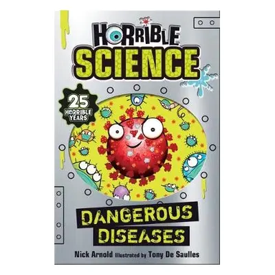 Dangerous Diseases - Arnold, Nick