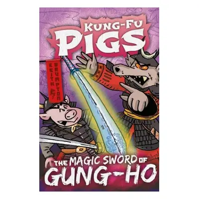 Magic Sword of Gung-Ho - Brumpton, Keith