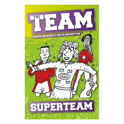 Superteam - Bedford, David