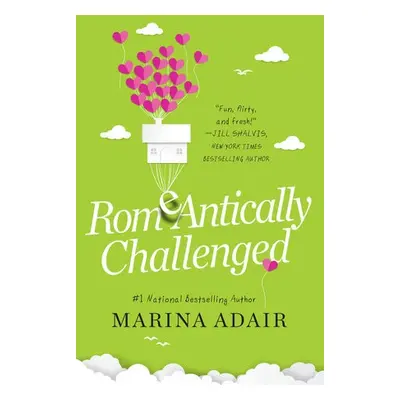 ROMeANTICALLY CHALLENGED - Adair, Marina