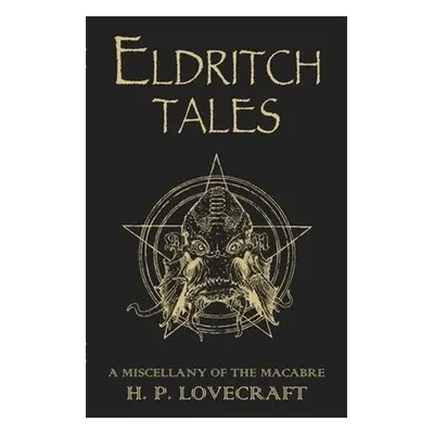 Eldritch Tales - Lovecraft, H.P.