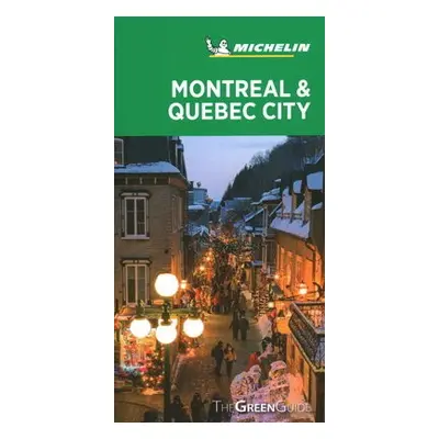 Montreal a Quebec City - Michelin Green Guide - Michelin