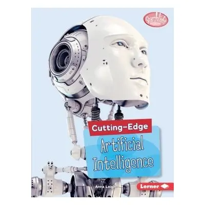 Cutting-Edge Artificial Intelligence - Leigh, Anna