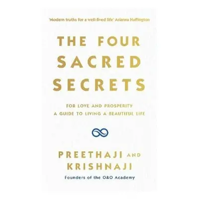 Four Sacred Secrets - Preethaji a Krishnaji