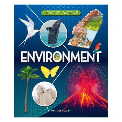 How It Works: Environment - Allaby, Michael