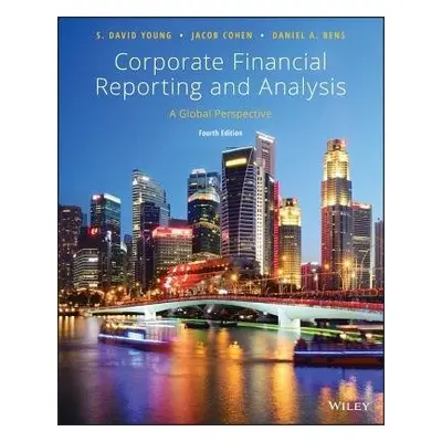 Corporate Financial Reporting and Analysis - Young, S. David a Cohen, Jacob (INSEAD, France) a B